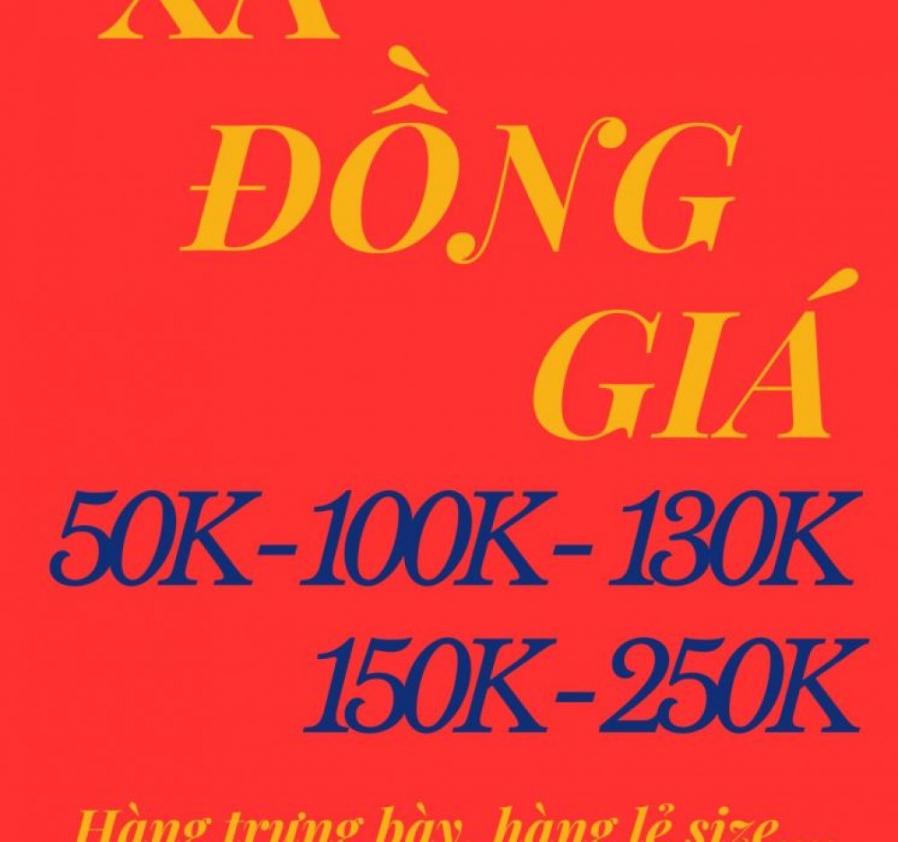 XẢ ĐỒNG GIÁ HÀNG HÈ